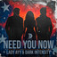 Need You Now - Extended Mix