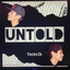 Untold