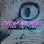AnnaElza — Stay Up All Night cover art