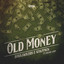 Old Money - Extended Mix