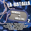 La Batalla 
