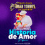 Juan Torres Y Su Trombon De Oro - Popurrí Historia De Amor