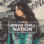 Urban Chill Nation, Vol. 2: Best of Chillhop & Lo-Fi Tunes cover