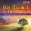 Die Himmel rühmen: Berühmte geistliche Chöre cover