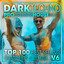 Dark Techno & Progressive House Music Top 100 Best Selling Chart Hits +DJ Mix V6 cover