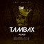 Tambax - Remix cover