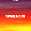 Pasarla Bien cover