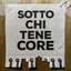 Sotto chi tene core cover