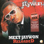 Meet Jaywon Reloaded cover