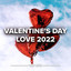 Valentine's Day Love 2022 cover