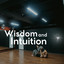 Wisdom and Intuition cover