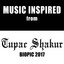 Music Inspired from Tupac Shakur Biopic 2017 cover