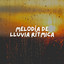 Melodía de Lluvia Rítmica cover