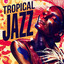 Tropical Jazz cover