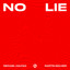 Michael Calfan - No Lie