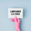 Limpiando la casa cover