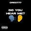 DO U HEAR ME?