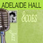 Adelaide Hall profile