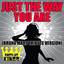 Just The Way You Are (Bruno Mars Tribute Version)