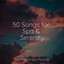 50 Songs for Spa & Serenity cover