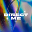 Direct Me - Extended Mix