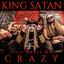 King Satan - (You Drive Me) Crazy (Britney Spears Cover)