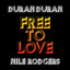 Duran Duran feat. Nile Rodgers - Free to Love