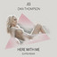 Here With Me - Elypsis Extended Remix