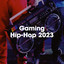 Gaming Hip-Hop 2023 cover