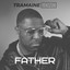 Tramaine Long - Father Part 2 - Legendary