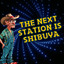 The Next Station Is Shibuya cover