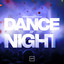 Dance All Night - Extended Mix