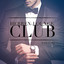 Herren Lounge Club, Vol. 2 (Lausche den entspannenden Klängen von Lounge-Musik) cover