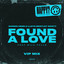 Found a Love (VIP Mix) artwork