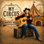 Kimberly Burke - My Circus