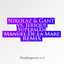 Superman - Manuel De La Mare Remix