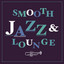 Smooth Jazz & Lounge cover