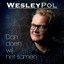 Wesley Pol - Dan Doen Wij Het Samen