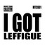 leffigue — I Got cover art