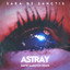 Astray - David Marston Remix