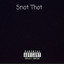 Snot Thot