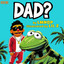 Dad? artwork