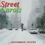 Street Carols - December Voices cover