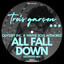Odyssey Inc. et Wayne Soul Avengerz - All Fall Down (Extended Mix)