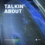 CAMARDA, Whispers - Talkin' About - Extended Mix