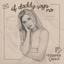 Harper Grace & Kelsey Hart - If Daddy Says No