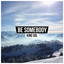 Be Somebody cover