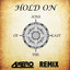 Hold On (Axero Remix) cover