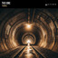 Tunnel - Extended mix