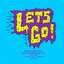 Lets Go - Vocal Mix